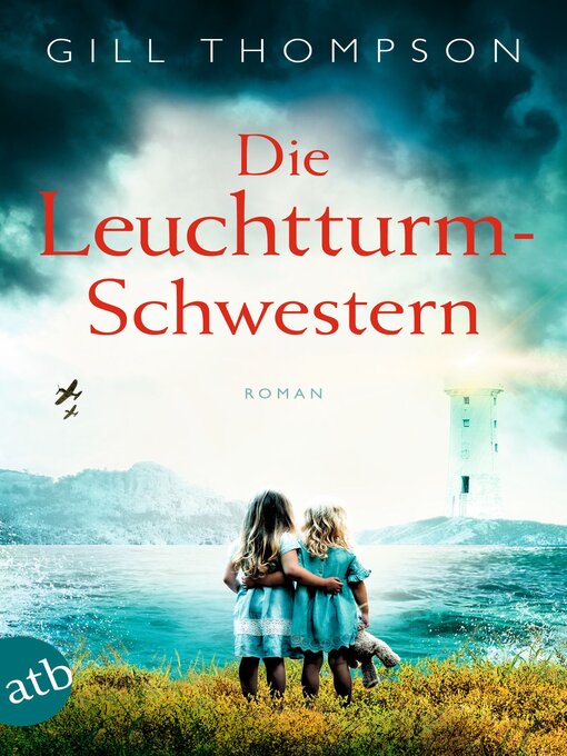 Title details for Die Leuchtturm-Schwestern by Gill Thompson - Wait list